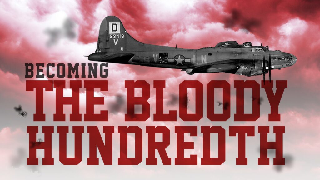 Becoming The Bloody 100th - 75th Anniversary Special Presentation ...