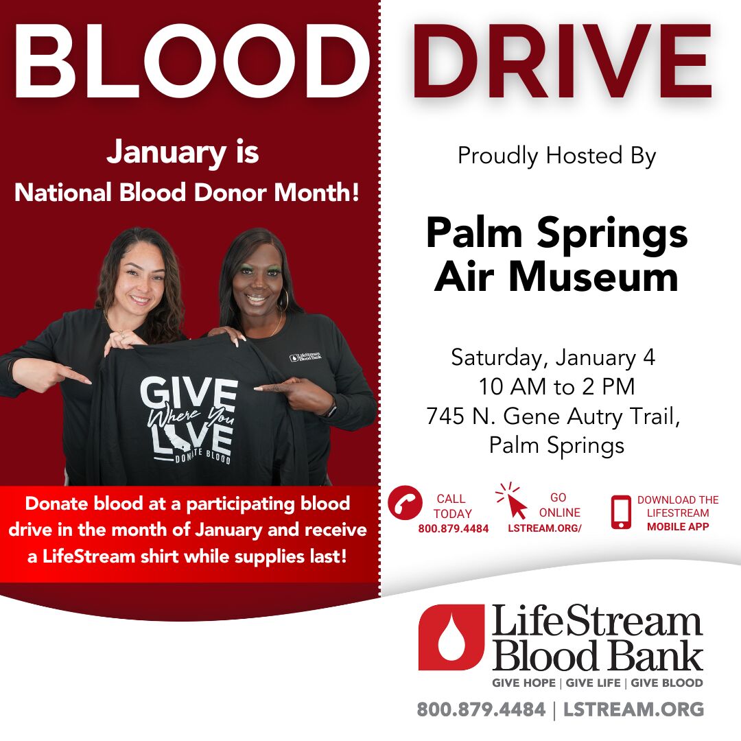 January 4th LifeStream Blood Drive Palm Springs Air Museum